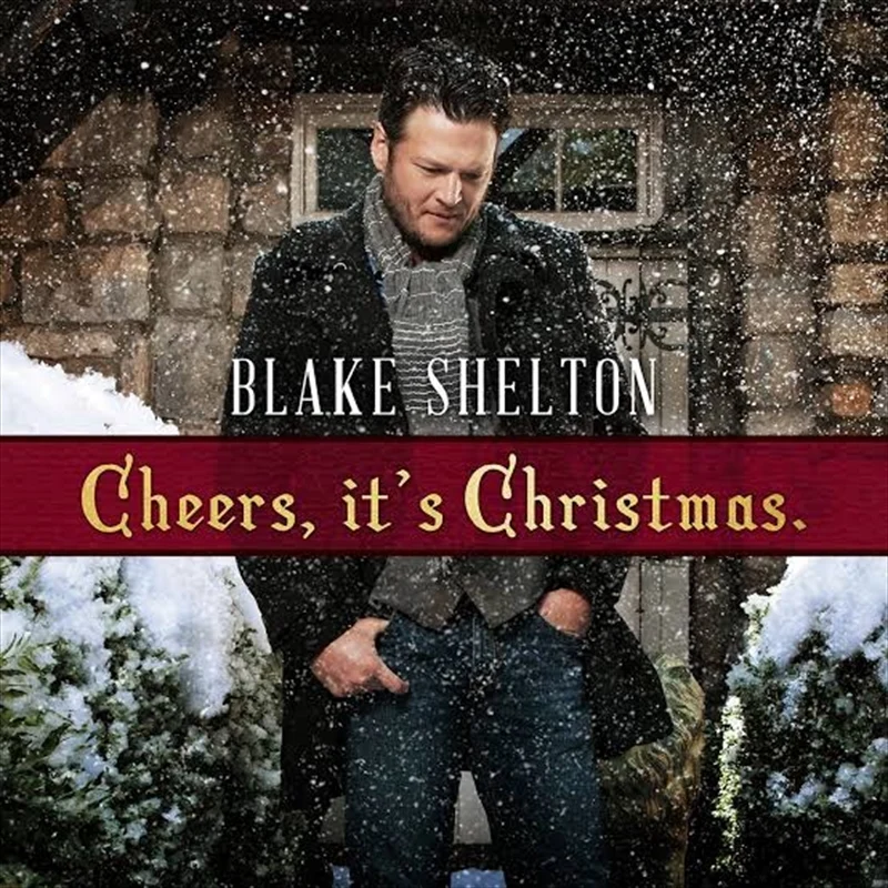 Blake Shelton Cheers Its Christmas 2017 Ed CD